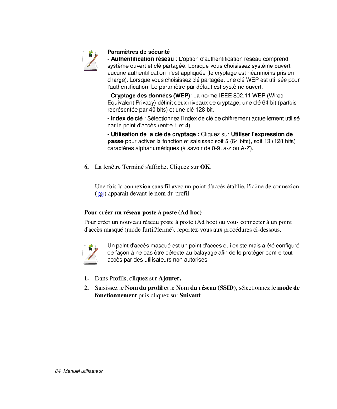 Samsung NP-X20R000/SEF, NP-X20T004/SEF, NP-X50C003/SEF Pour créer un réseau poste à poste Ad hoc, Paramètres de sécurité 