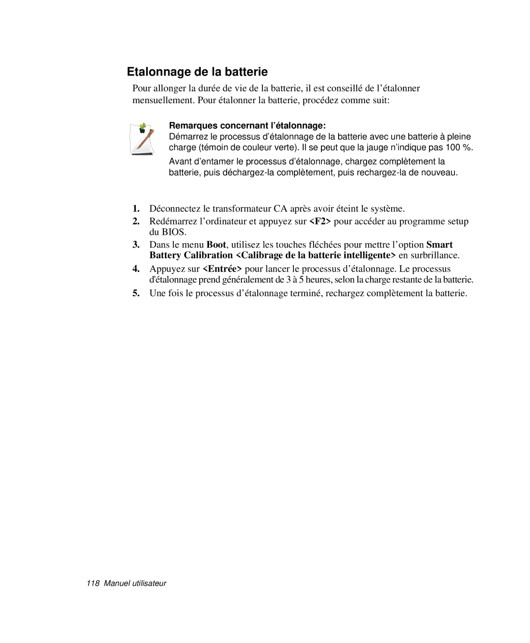 Samsung NP-X50T001/SEF, NP-X20T004/SEF, NP-X50C003/SEF manual Etalonnage de la batterie, Remarques concernant l’étalonnage 