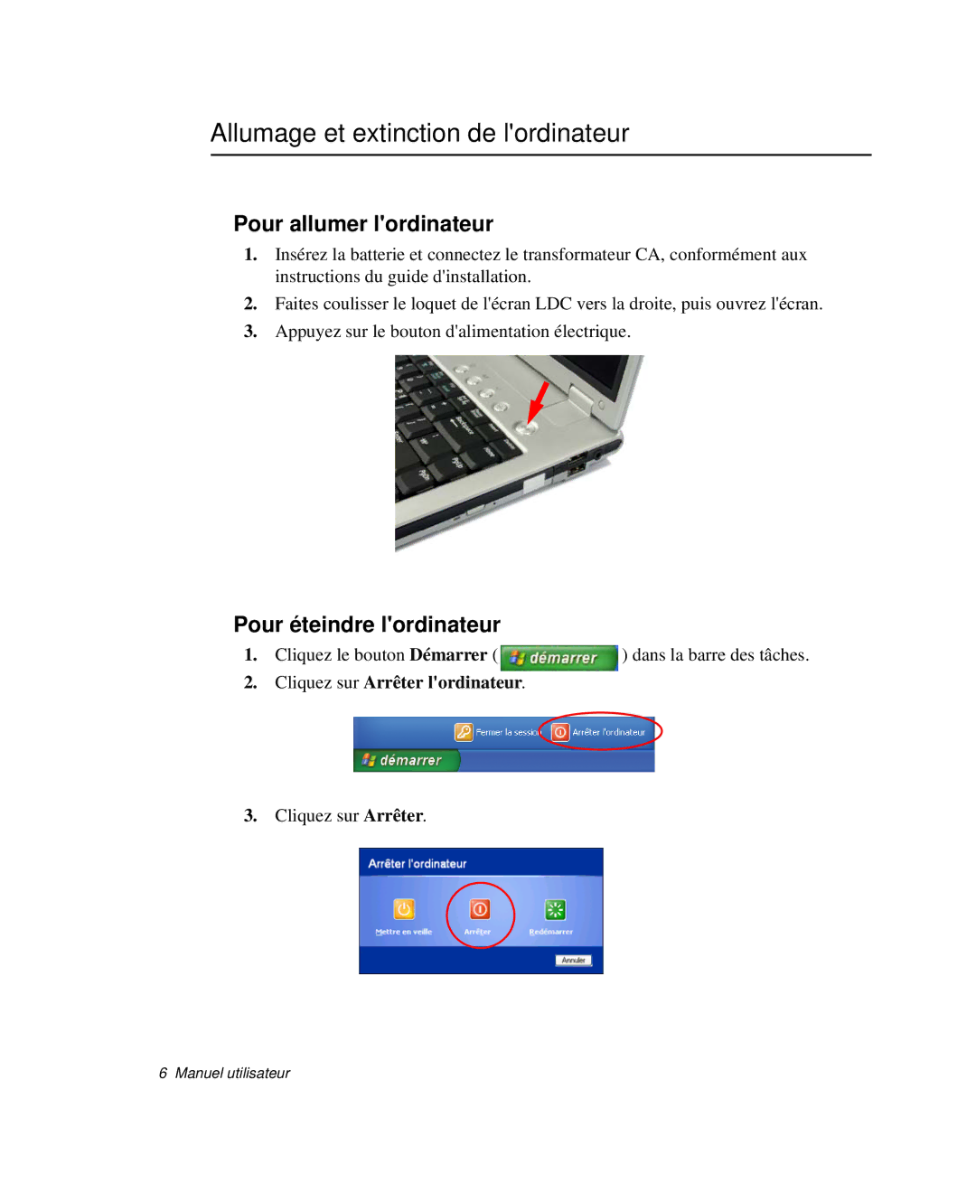 Samsung NP-X50T000/SEF manual Allumage et extinction de lordinateur, Pour allumer lordinateur, Pour éteindre lordinateur 