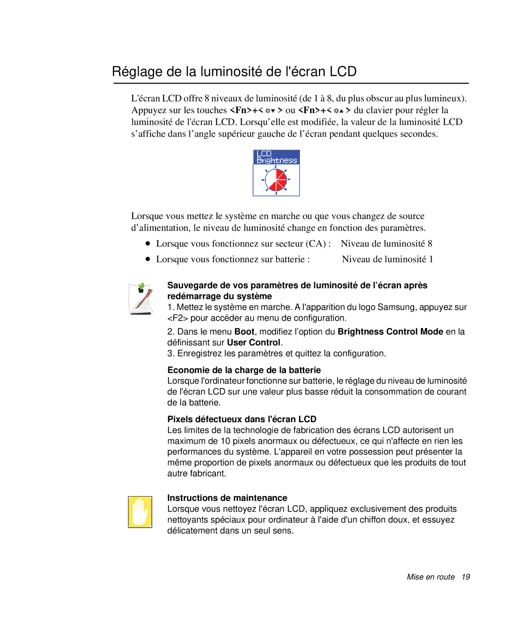 Samsung NP-X20CV01/SEF, NP-X20T004/SEF manual Réglage de la luminosité de lécran LCD, Economie de la charge de la batterie 