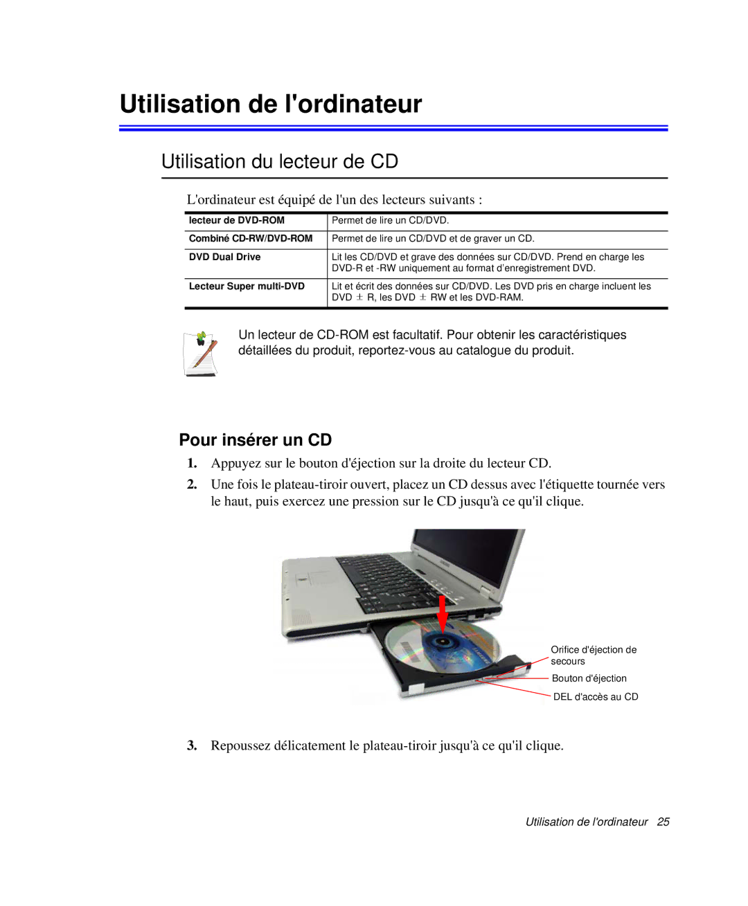 Samsung NP-X20T004/SEF, NP-X50C003/SEF manual Utilisation de lordinateur, Utilisation du lecteur de CD, Pour insérer un CD 