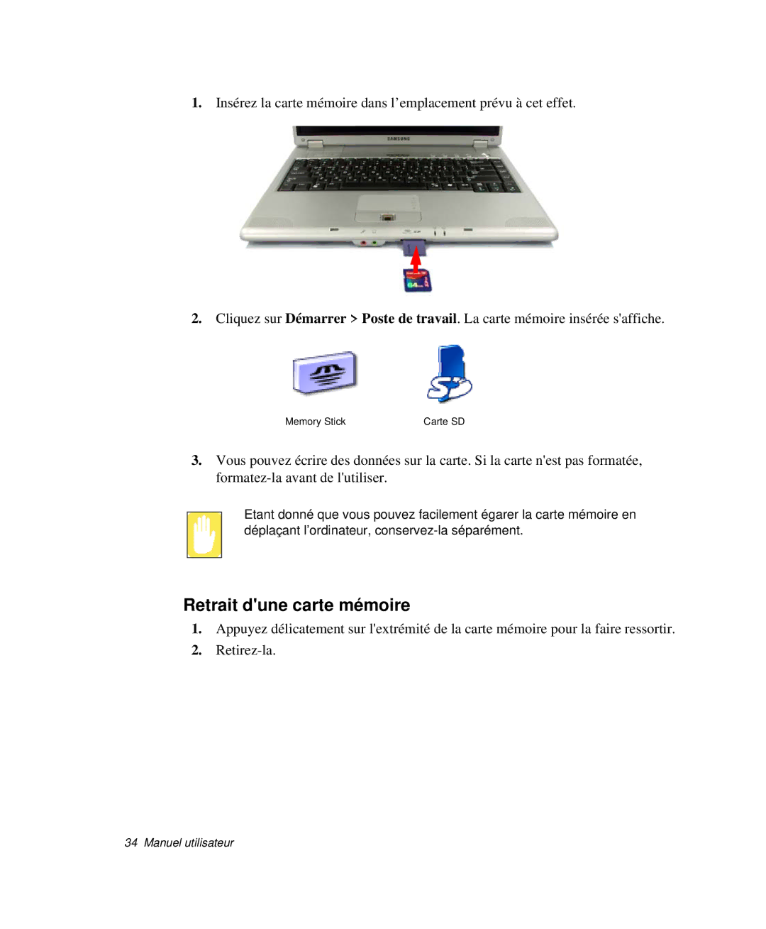 Samsung NP-X20CV01/SEF, NP-X20T004/SEF, NP-X50C003/SEF, NP-X20TV02/SEF, NP-X50T001/SEF manual Retrait dune carte mémoire 