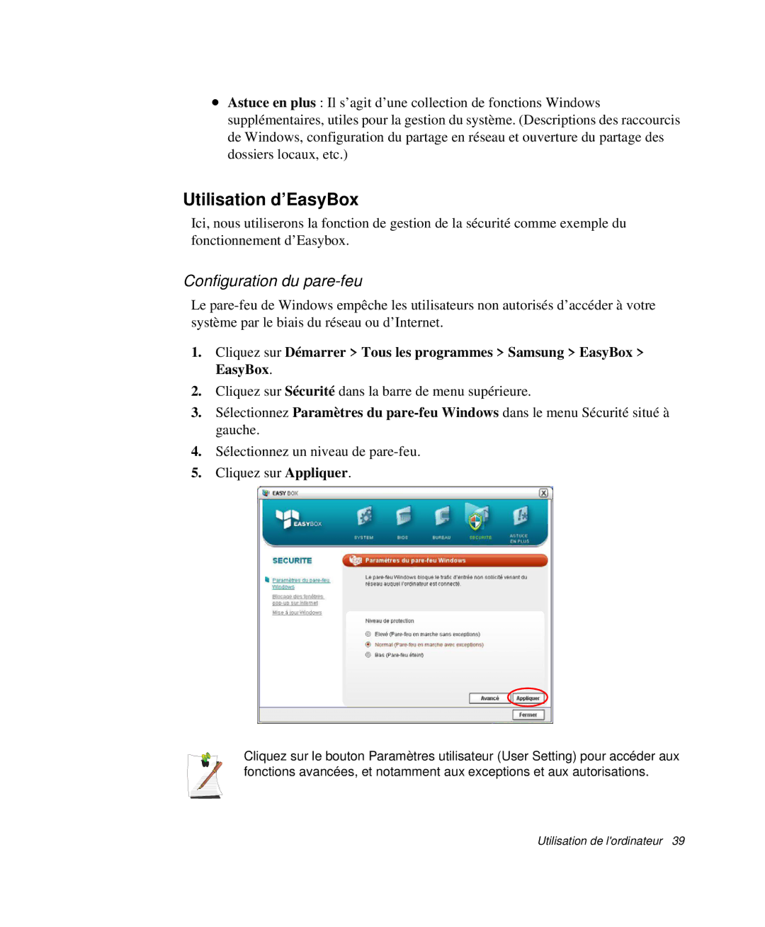 Samsung NP-X20R000/SEF, NP-X20T004/SEF, NP-X50C003/SEF, NP-X20TV02/SEF manual Utilisation d’EasyBox, Configuration du pare-feu 