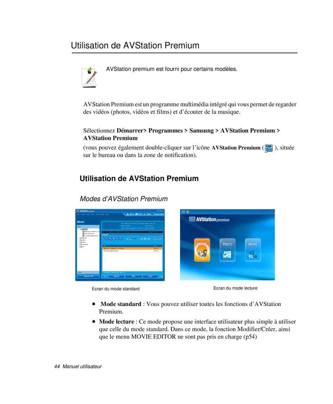 Samsung NP-X50C000/SEF, NP-X20T004/SEF, NP-X50C003/SEF manual Utilisation de AVStation Premium, Modes d’AVStation Premium 