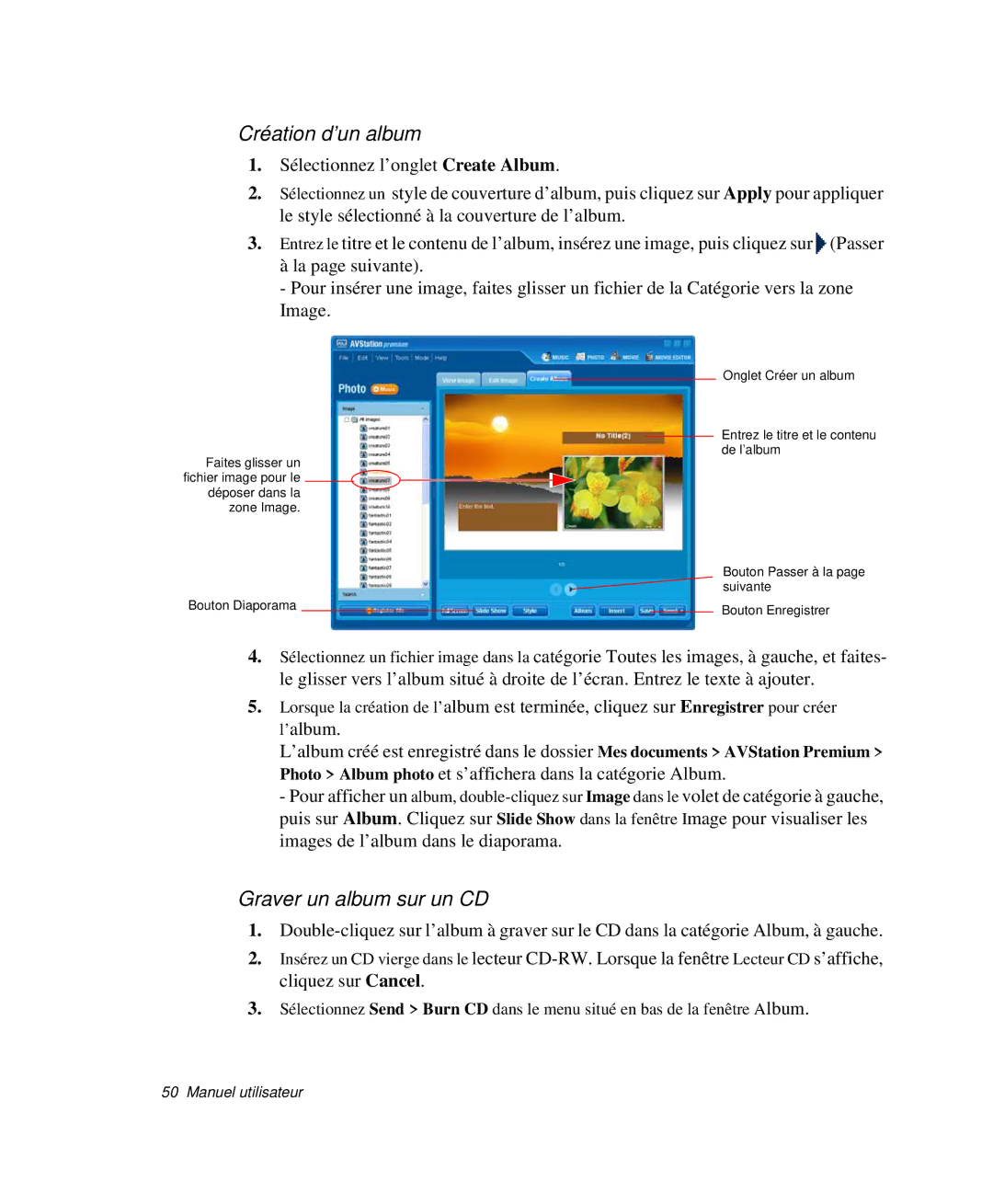 Samsung NP-X20T002/SEF, NP-X20T004/SEF, NP-X50C003/SEF, NP-X20TV02/SEF manual Création d’un album, Graver un album sur un CD 