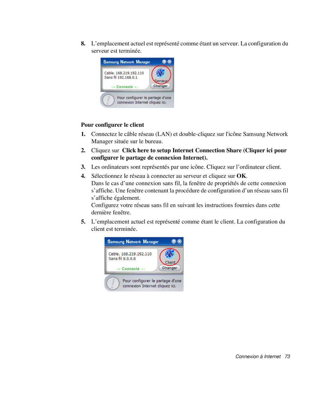 Samsung NP-X50T001/SEF, NP-X20T004/SEF, NP-X50C003/SEF, NP-X20TV02/SEF, NP-X50C000/SEF manual Pour configurer le client 