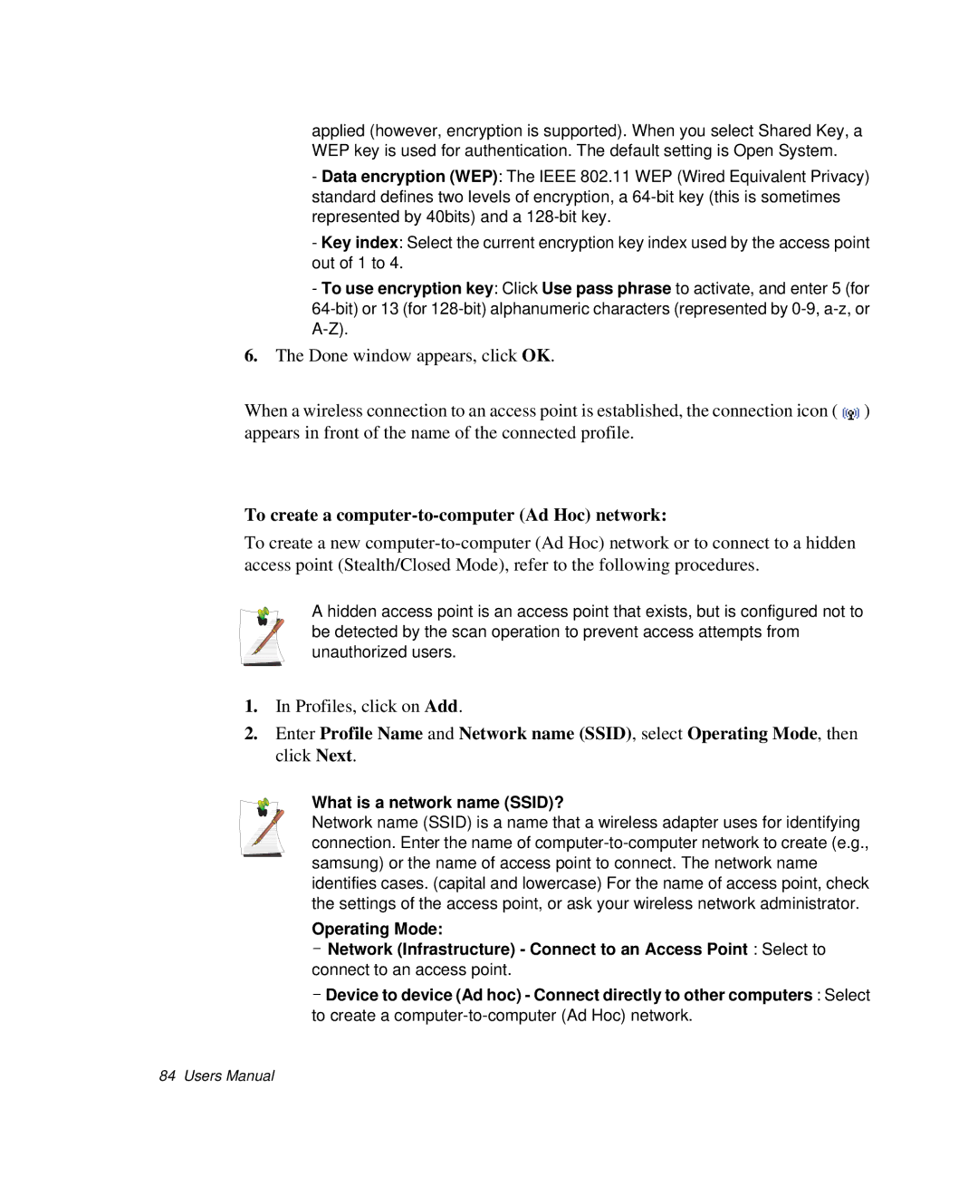 Samsung NP-X25C000/SES, NP-X20TV05/SES manual To create a computer-to-computer Ad Hoc network, What is a network name SSID? 