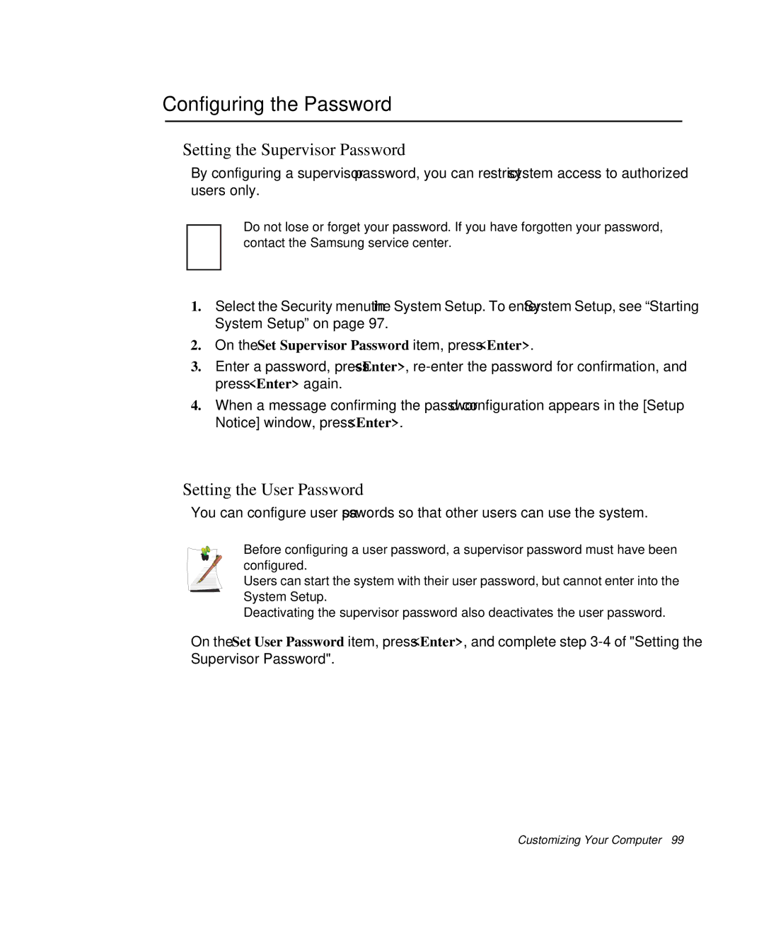 Samsung NP-X20CV05/SES manual Configuring the Password, Setting the Supervisor Password, Setting the User Password 