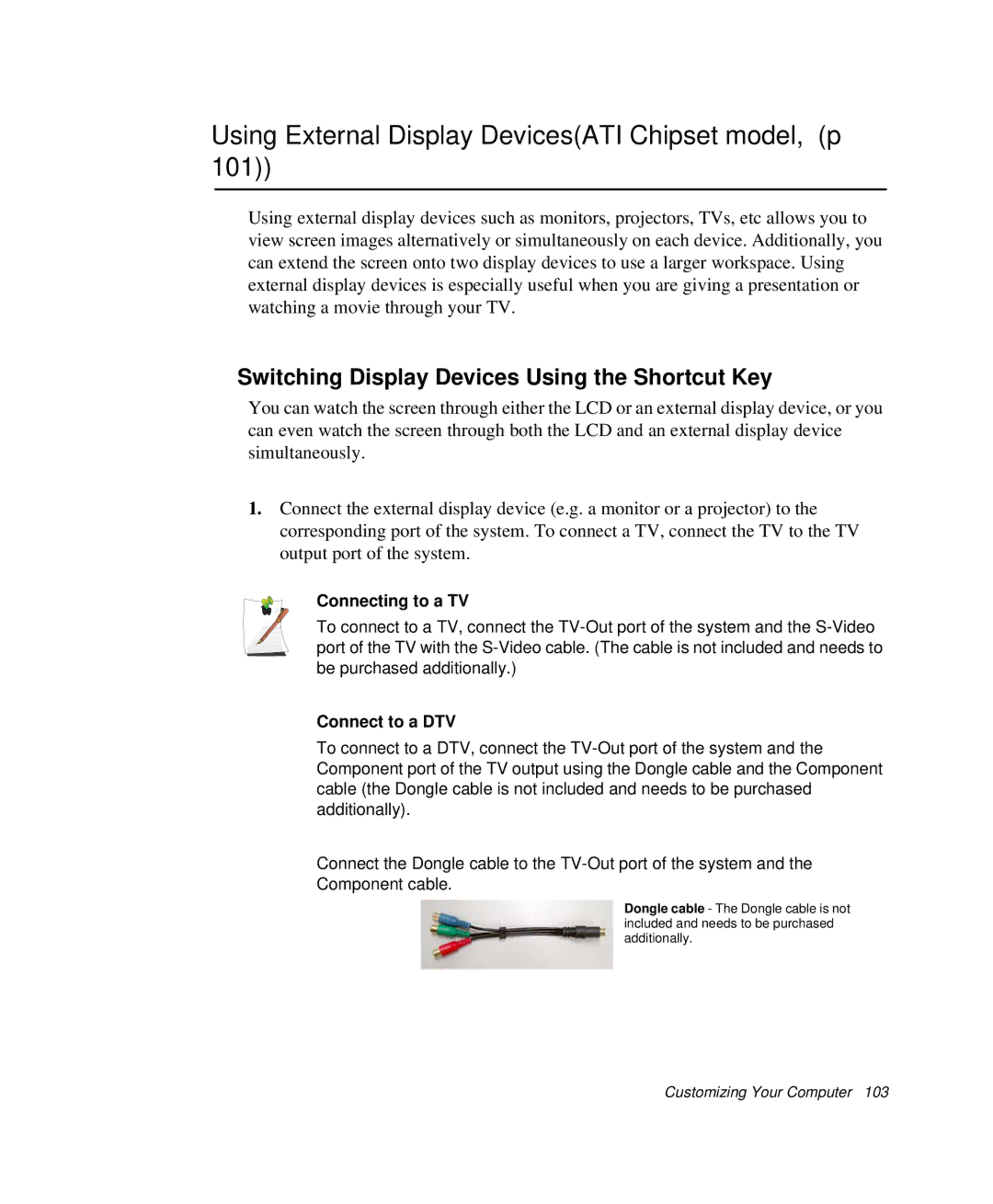 Samsung NP-R50CV09/SES manual Using External Display DevicesATI Chipset model, p, Connecting to a TV, Connect to a DTV 