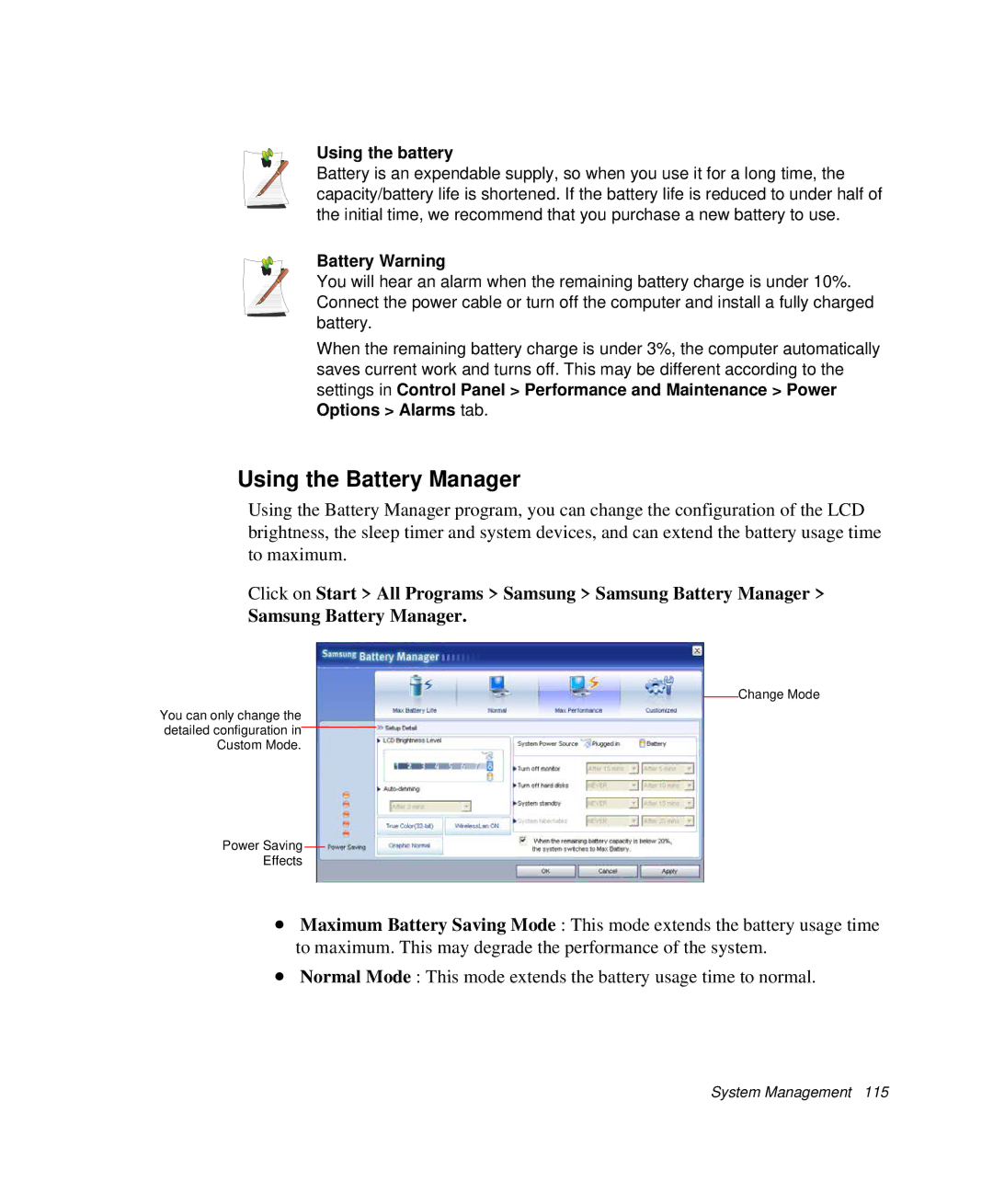 Samsung NP-R50C000/SES manual Using the Battery Manager, Click on Start All Programs Samsung Samsung Battery Manager 