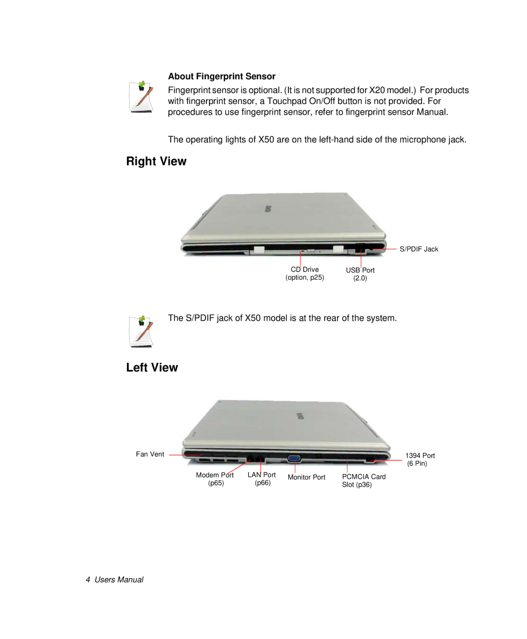 Samsung NP-X20T003/SES, NP-X20TV05/SES, NP-X20CV07/SES, NP-X20CV05/SES manual Right View, Left View, About Fingerprint Sensor 