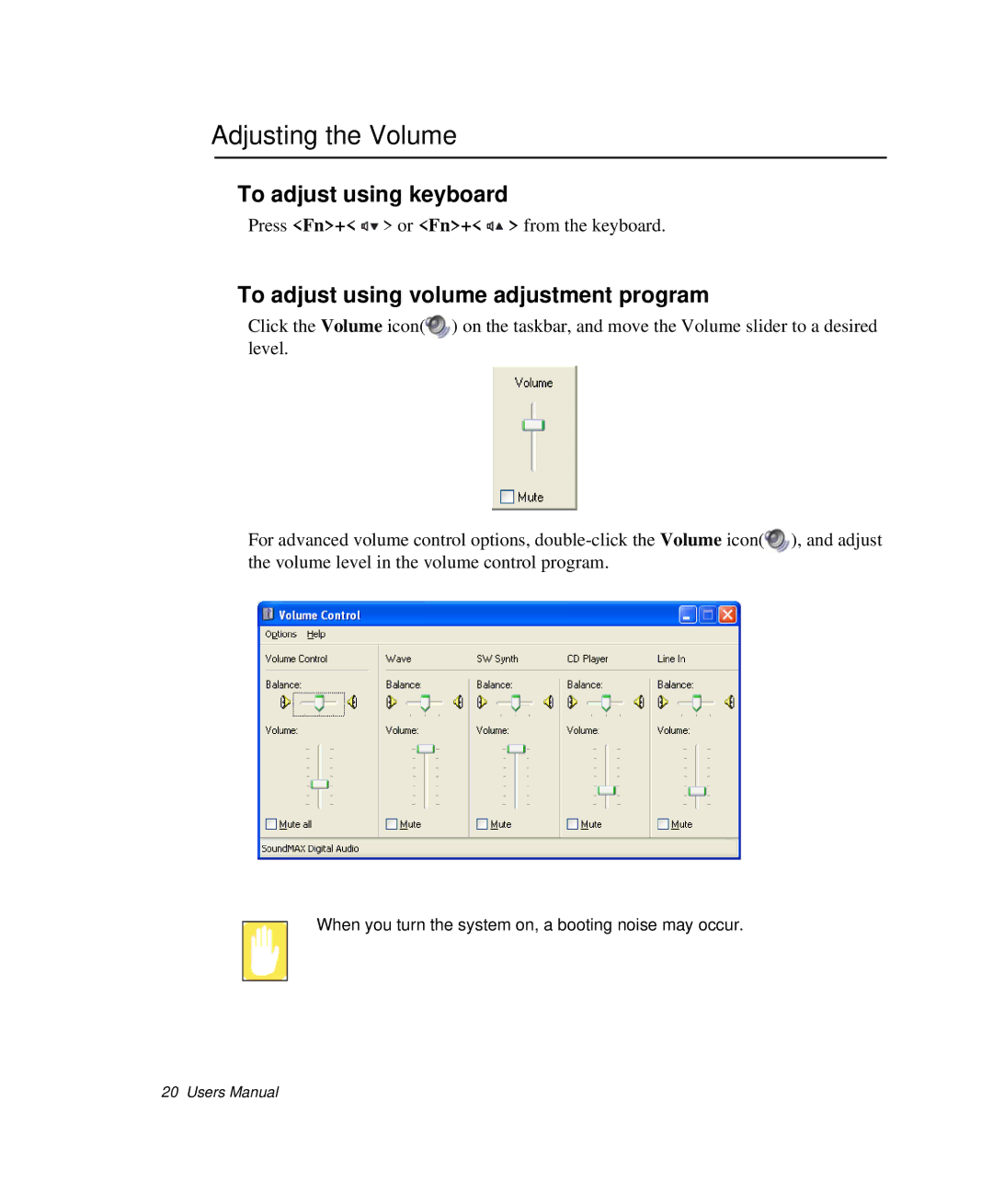 Samsung NP-R50CV08/SES manual Adjusting the Volume, To adjust using keyboard, To adjust using volume adjustment program 