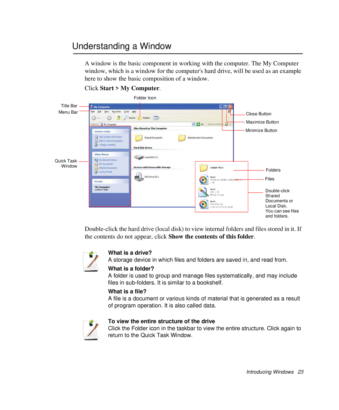 Samsung NP-X25C003/SES, NP-X20TV05/SES, NP-X20CV07/SES, NP-X20CV05/SES manual Understanding a Window, Click Start My Computer 