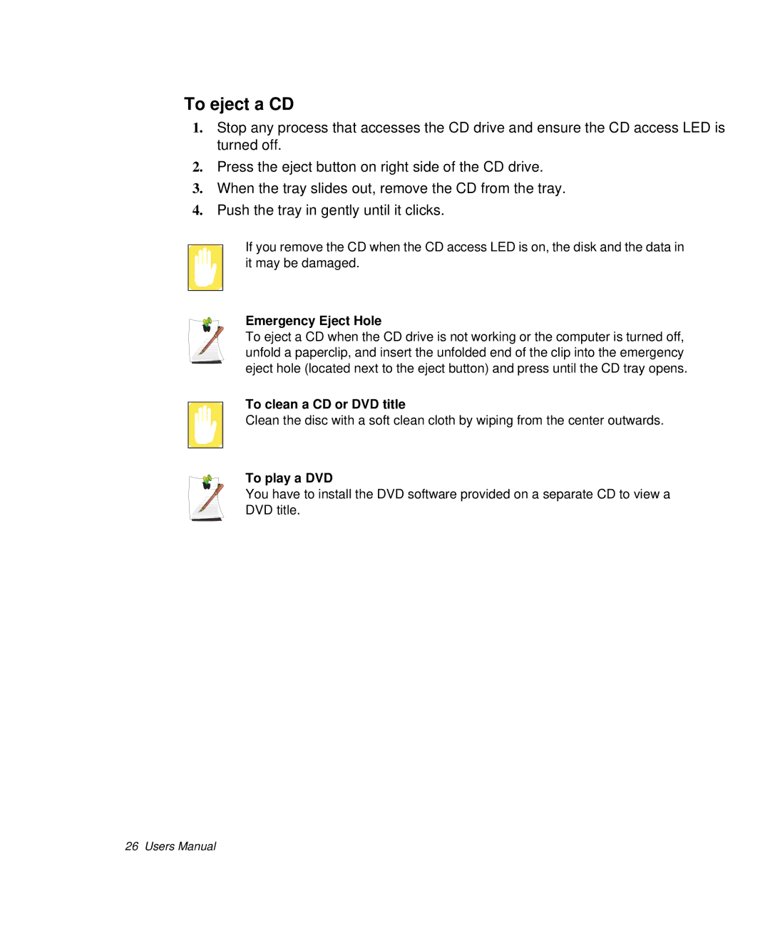 Samsung NP-X25C000/SES, NP-X20TV05/SES manual To eject a CD, Emergency Eject Hole, To clean a CD or DVD title, To play a DVD 