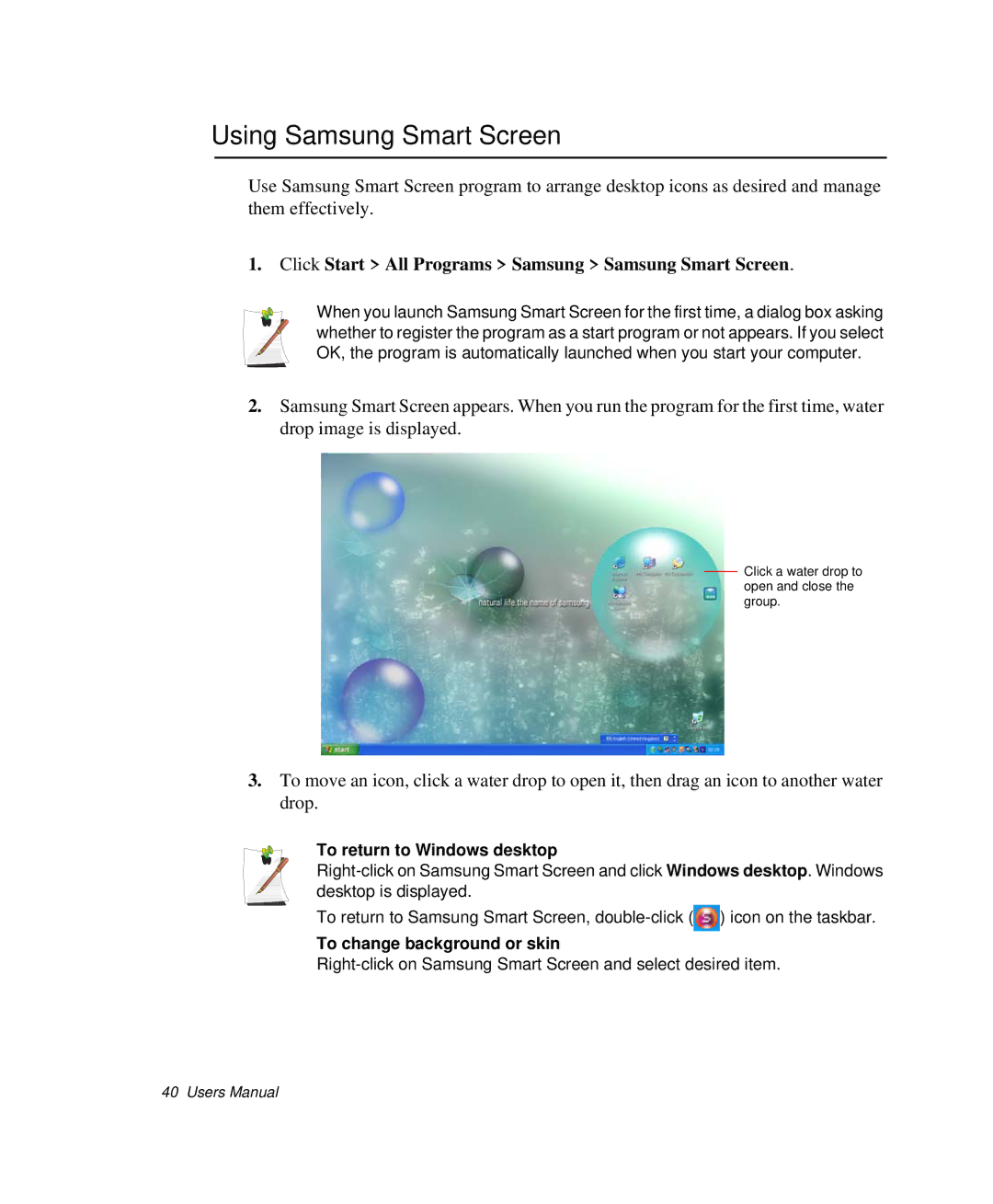 Samsung NP-X20CV07/SES, NP-X20TV05/SES Using Samsung Smart Screen, Click Start All Programs Samsung Samsung Smart Screen 