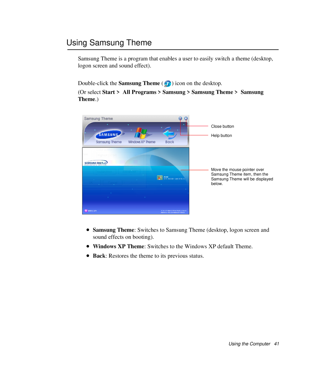 Samsung NP-X20CV05/SES, NP-X20TV05/SES, NP-X20CV07/SES, NP-X20CV02/SEP, NP-X20C004/SES, NP-R50K000/SES Using Samsung Theme 