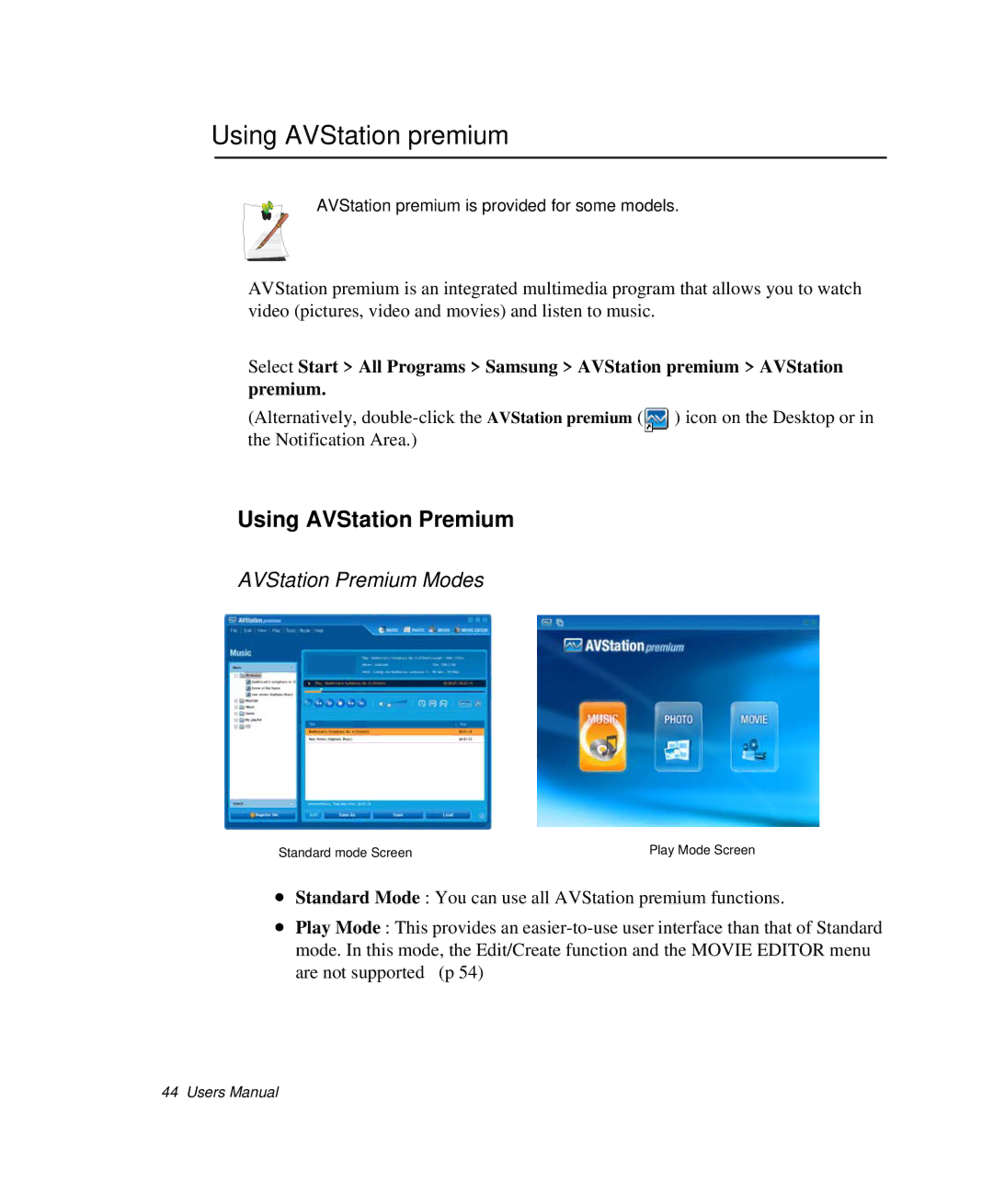 Samsung NP-R50K000/SES, NP-X20TV05/SES manual Using AVStation premium, Using AVStation Premium, AVStation Premium Modes 