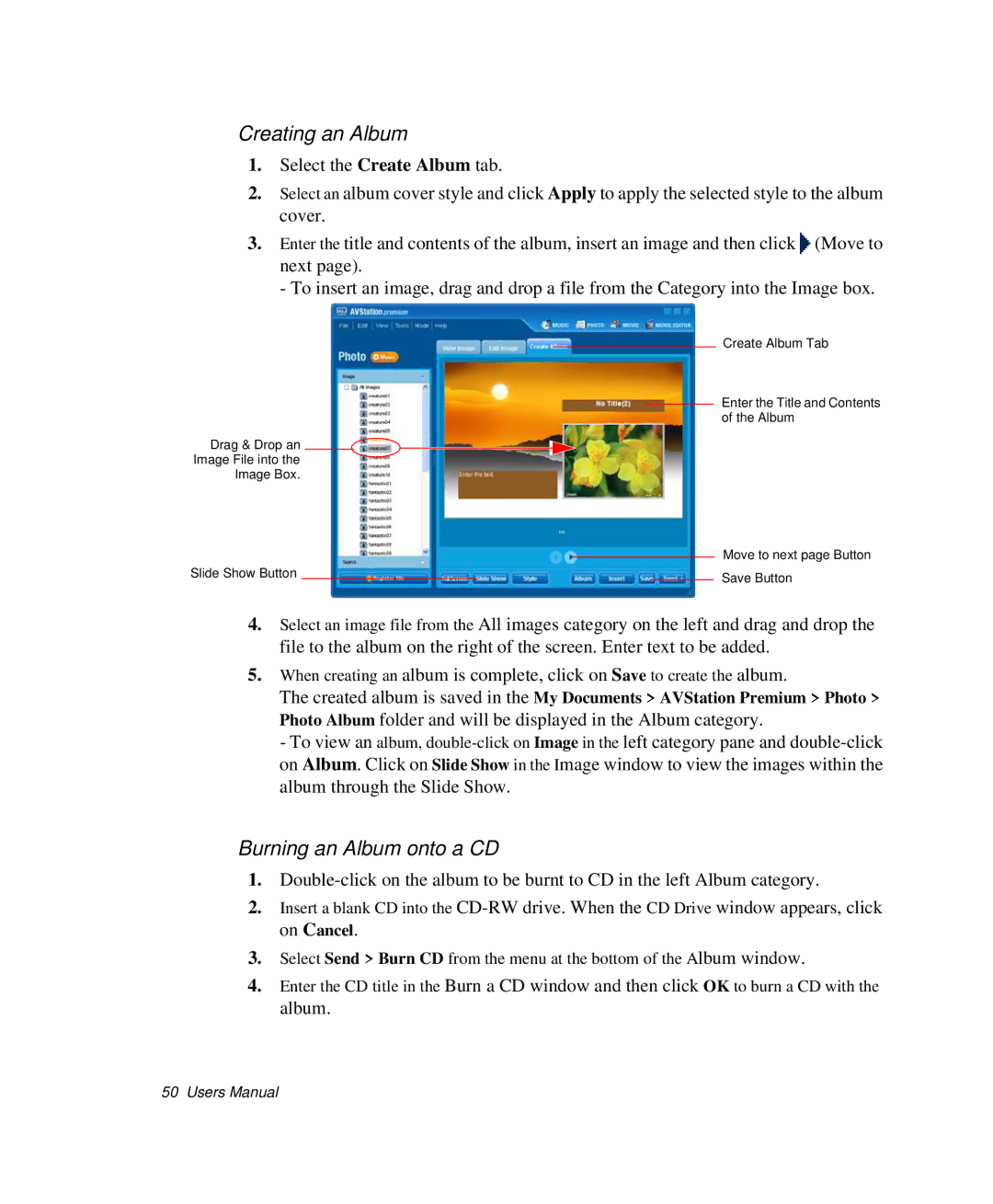 Samsung NP-X25C001/SES, NP-X20TV05/SES, NP-X20CV07/SES, NP-X20CV05/SES manual Creating an Album, Burning an Album onto a CD 