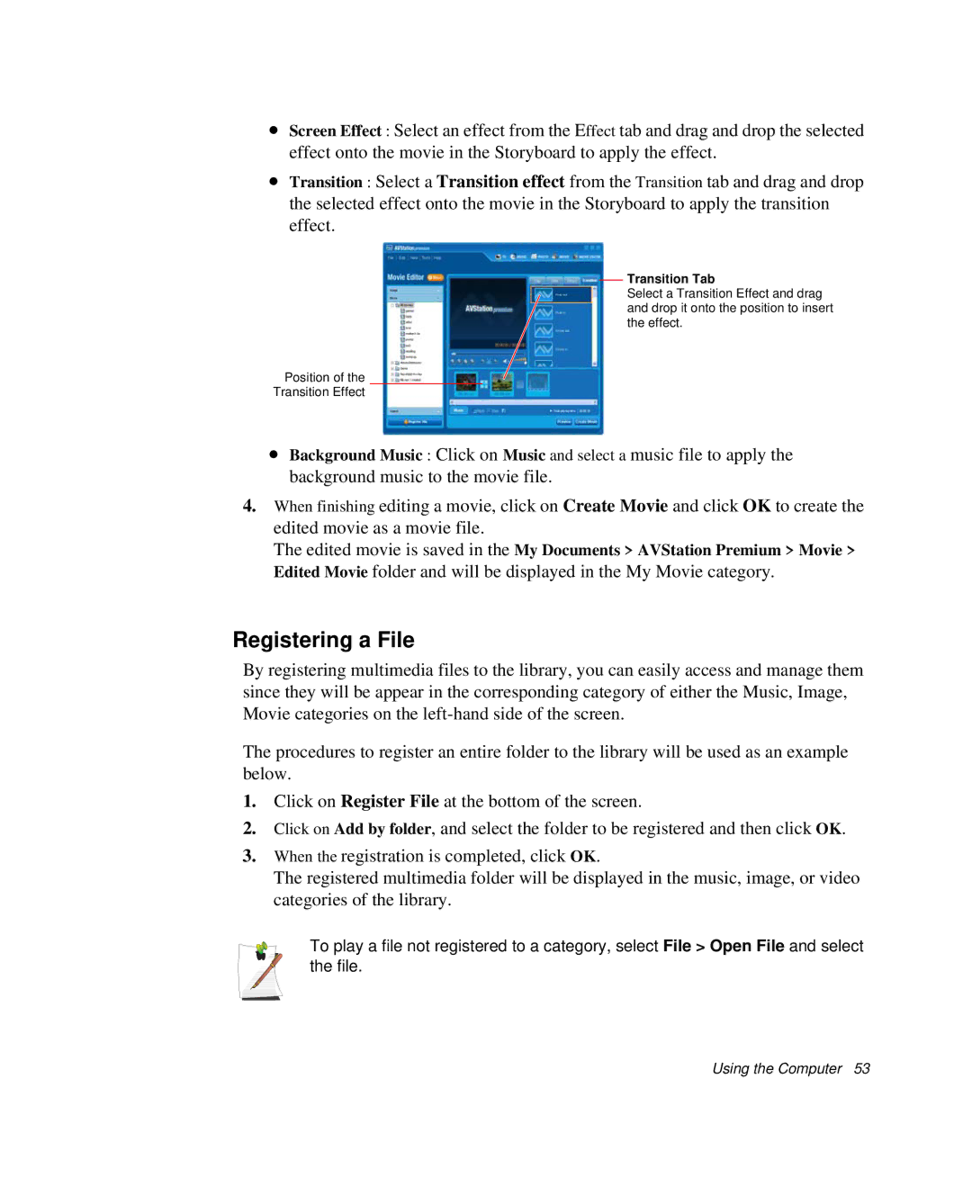 Samsung NP-X20T000/SES, NP-X20TV05/SES, NP-X20CV07/SES, NP-X20CV05/SES, NP-X20CV02/SEP Registering a File, Transition Tab 