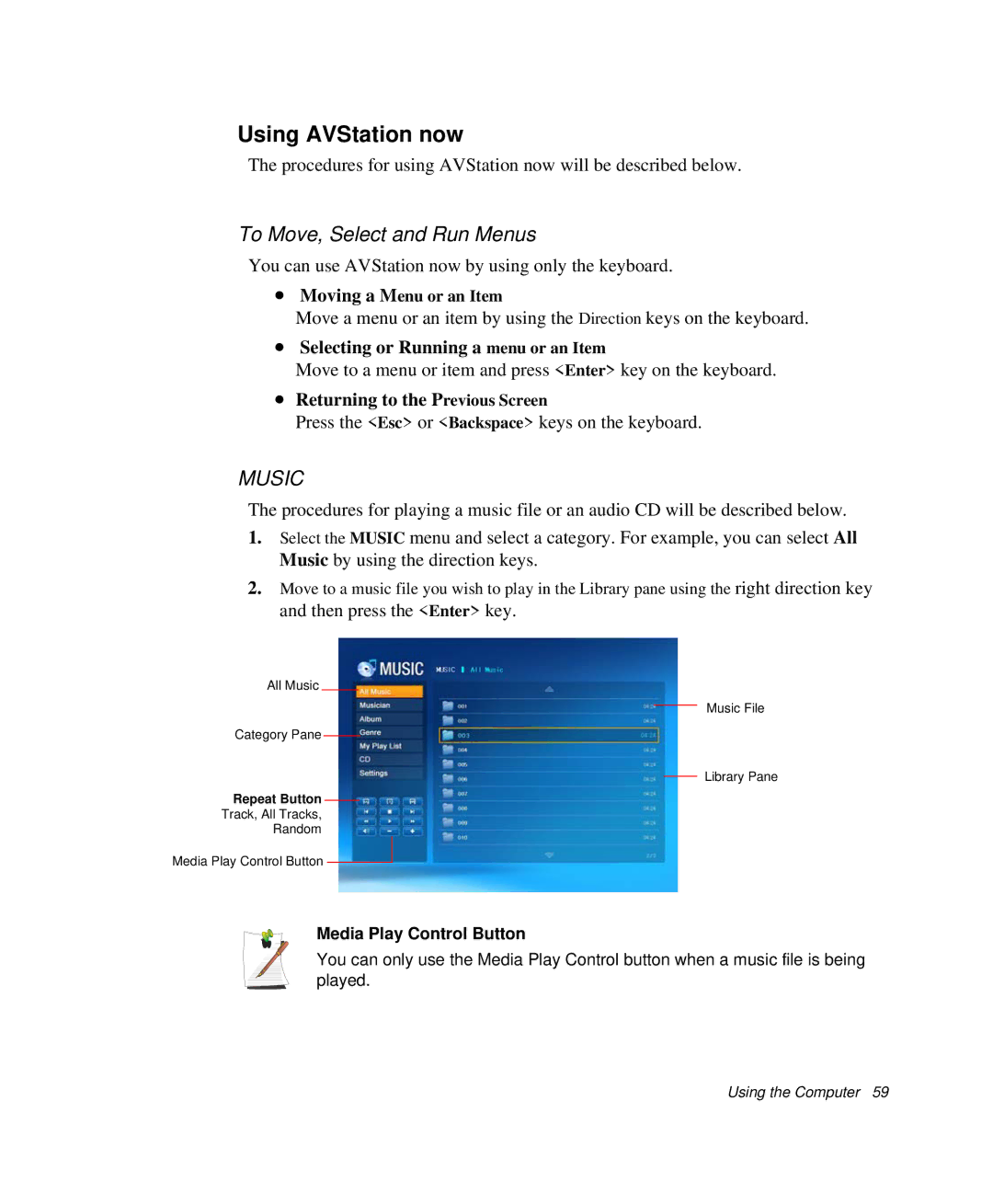 Samsung NP-R50CV04/SEP To Move, Select and Run Menus, Selecting or Running a menu or an Item, Media Play Control Button 