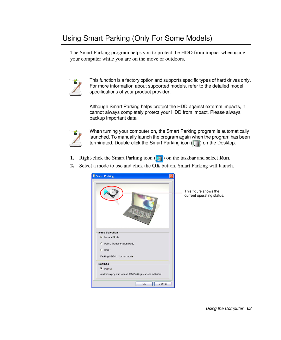 Samsung NP-X20KE00/SES, NP-X20TV05/SES, NP-X20CV07/SES, NP-X20CV05/SES manual Using Smart Parking Only For Some Models 