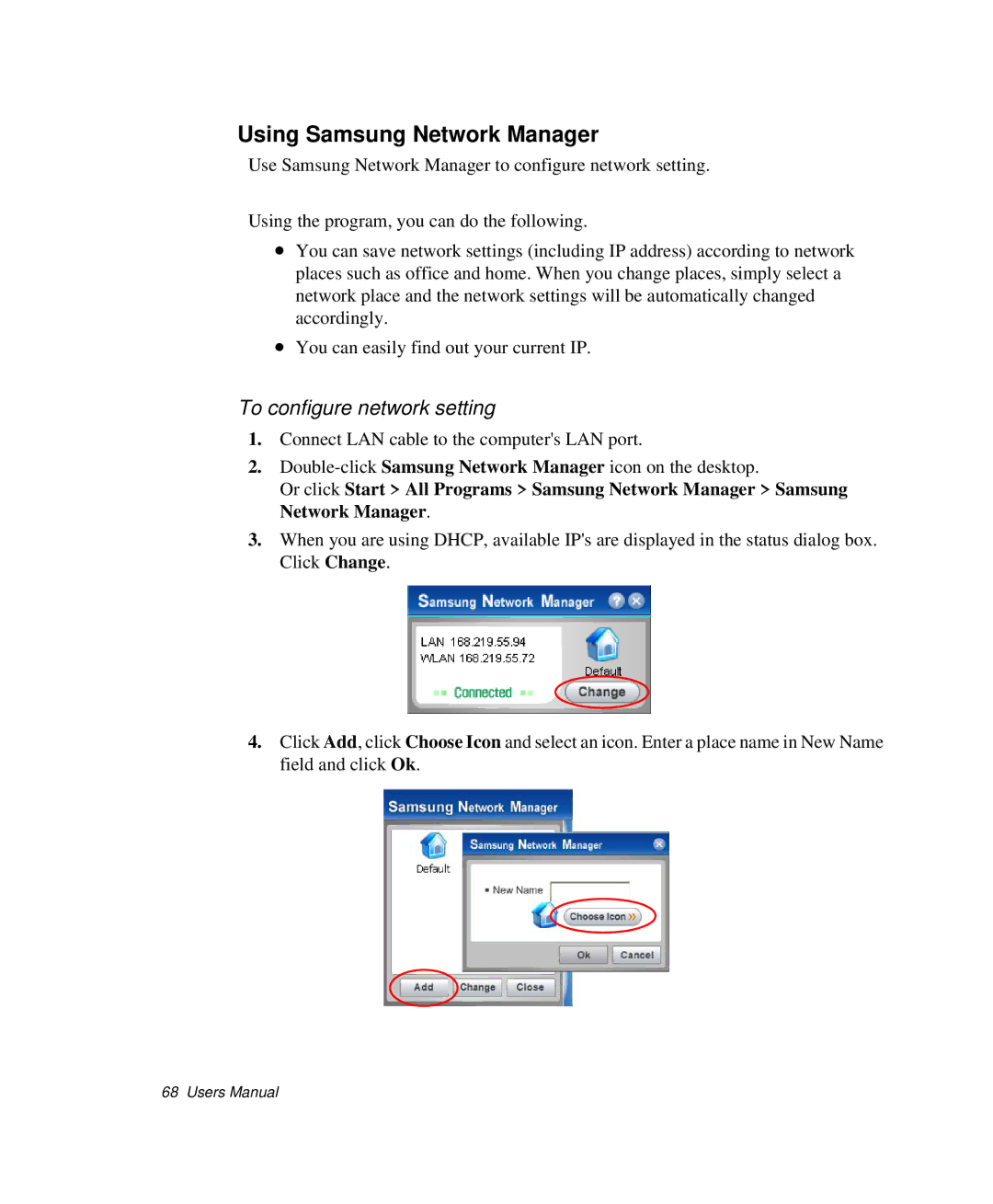 Samsung NP-R50T002/SES, NP-X20TV05/SES, NP-X20CV07/SES manual Using Samsung Network Manager, To configure network setting 