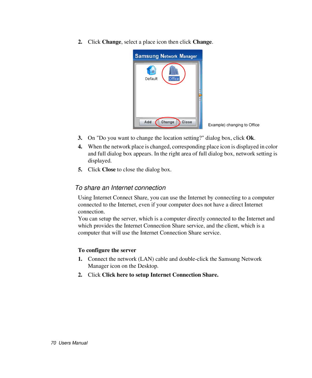 Samsung NP-R50C002/SES, NP-X20TV05/SES, NP-X20CV07/SES manual To share an Internet connection, To configure the server 