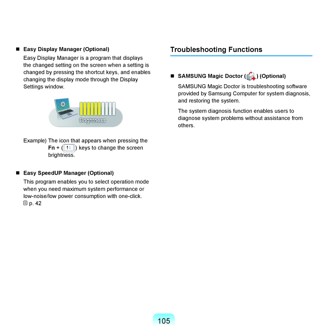 Samsung NP-X22A007/SER 105, Troubleshooting Functions,  Easy Display Manager Optional,  Easy SpeedUP Manager Optional 