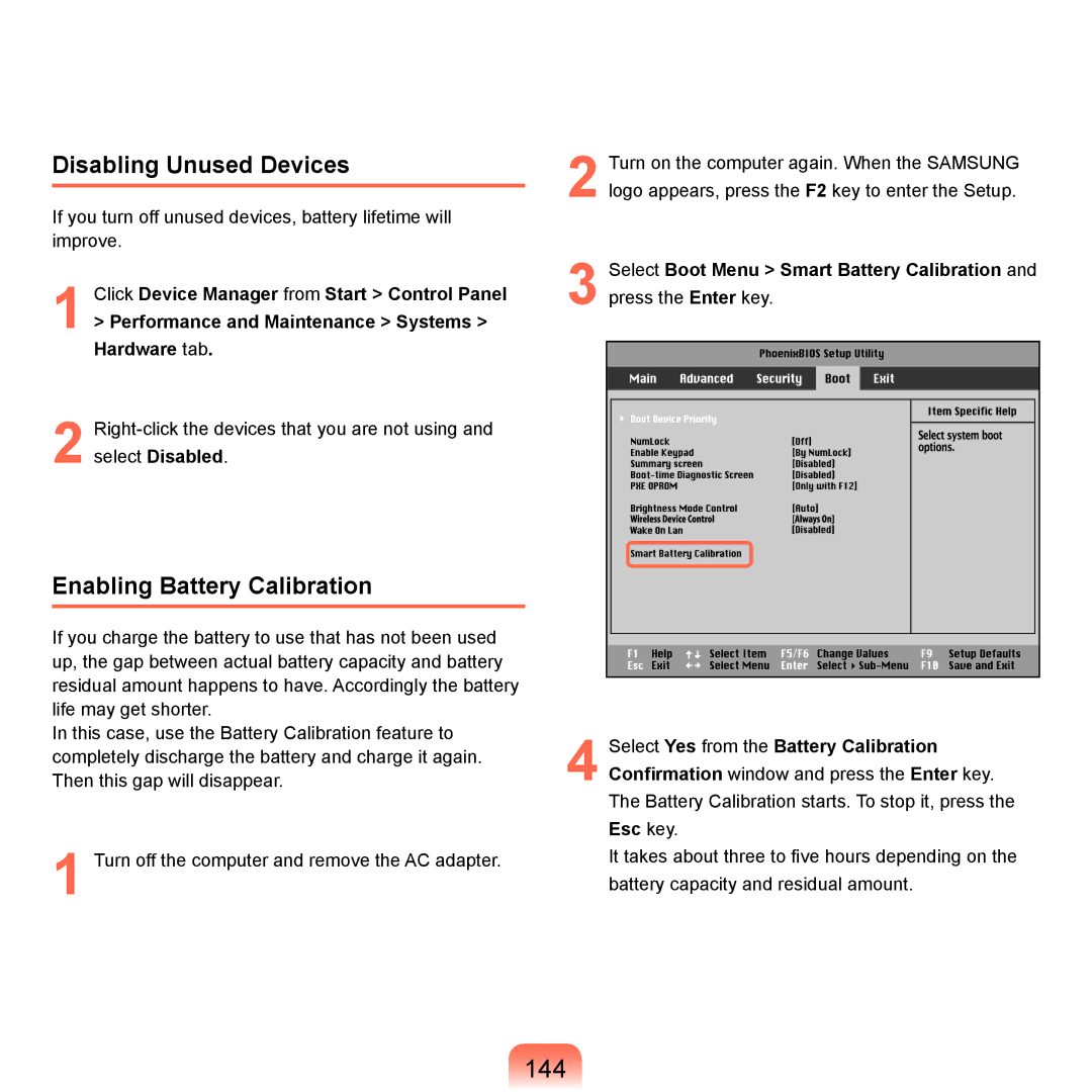 Samsung NP-X22T001/SEG, NP-X22A003/SEG, NP-X22A004/SEG manual 144, Disabling Unused Devices, Enabling Battery Calibration 