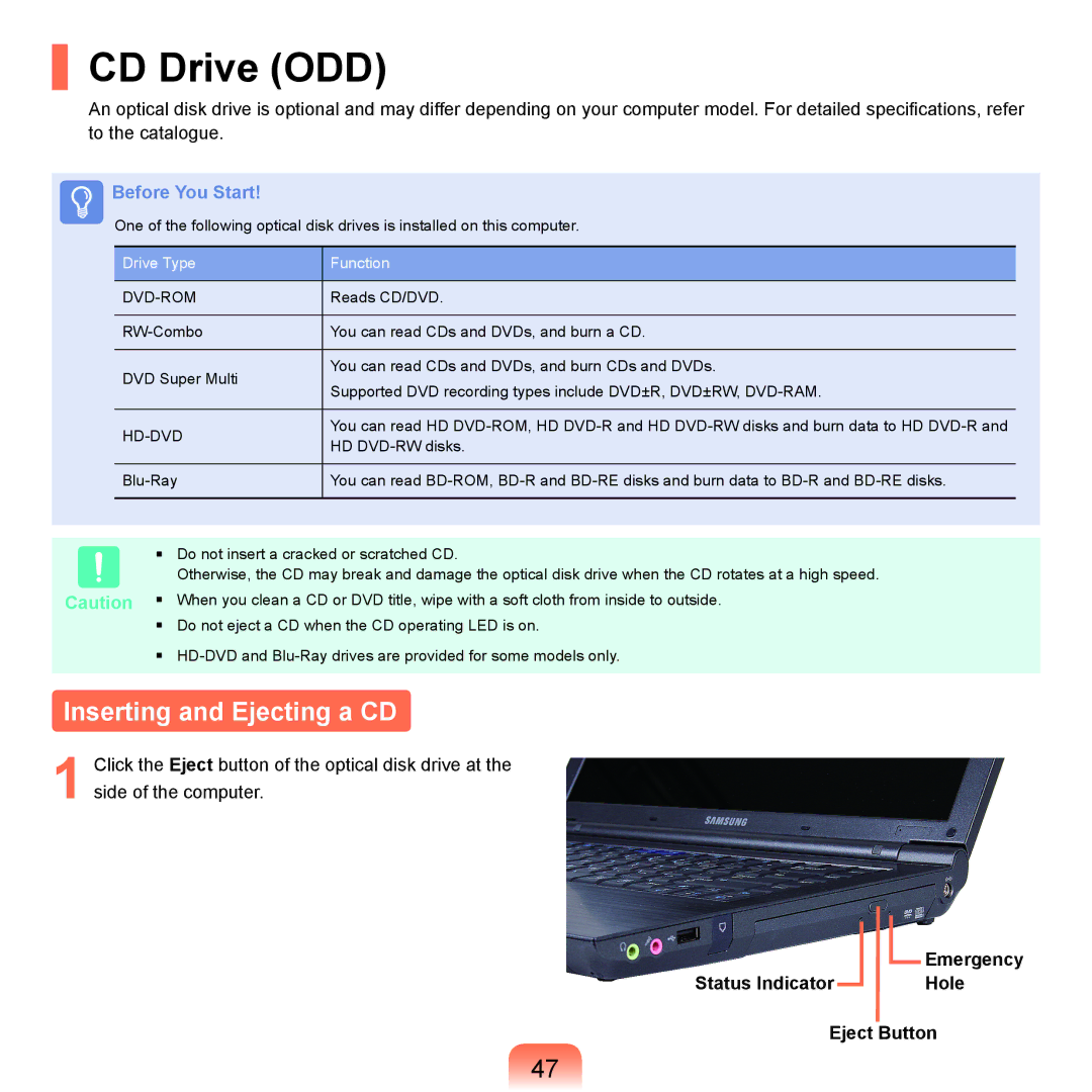 Samsung NP-X22A001/SEF manual CD Drive ODD, Inserting and Ejecting a CD, Status Indicator Emergency Hole Eject Button 