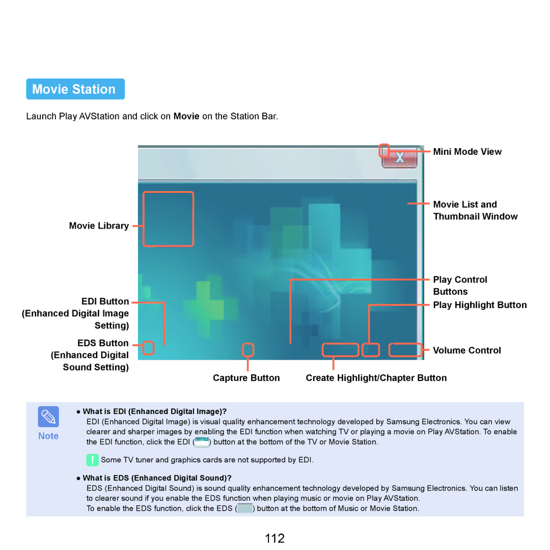 Samsung NP-X22T000/SEG manual Movie Station, 112, What is EDI Enhanced Digital Image?, What is EDS Enhanced Digital Sound? 