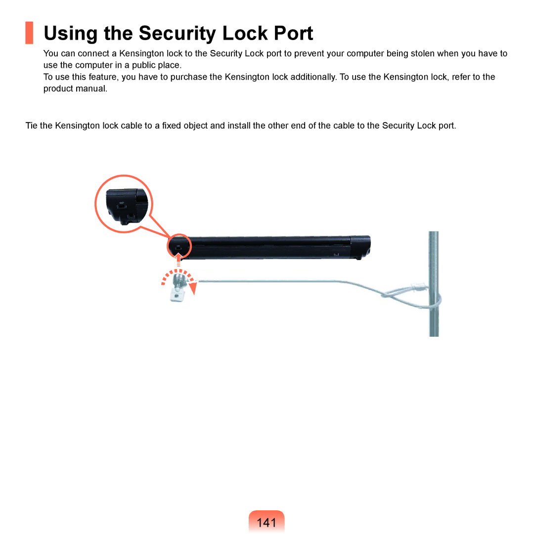 Samsung NP-X22A007/SER, NP-X22A003/SEG, NP-X22T001/SEG, NP-X22A004/SEG, NP-X22A002/SEG manual Using the Security Lock Port, 141 