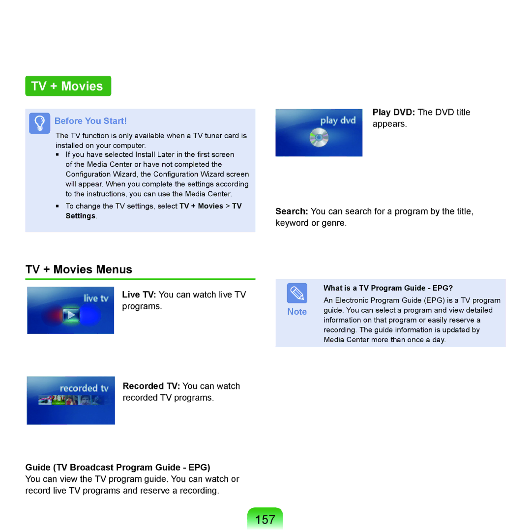 Samsung NP-X22A006/SEF 157, TV + Movies Menus, Guide TV Broadcast Program Guide EPG, What is a TV Program Guide EPG? 