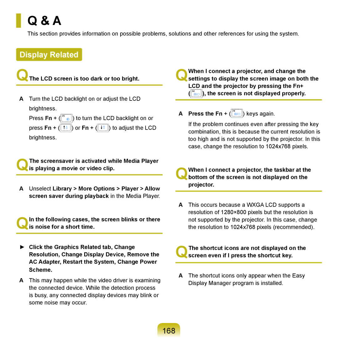 Samsung NP-X22T000/SES, NP-X22A003/SEG, NP-X22T001/SEG manual Display Related, 168, QThe LCD screen is too dark or too bright 