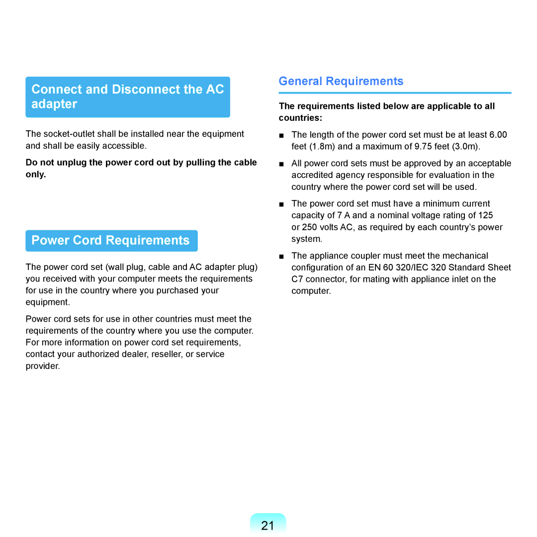 Samsung NP-X22T000/SEI manual Connect and Disconnect the AC adapter, Power Cord Requirements, General Requirements 