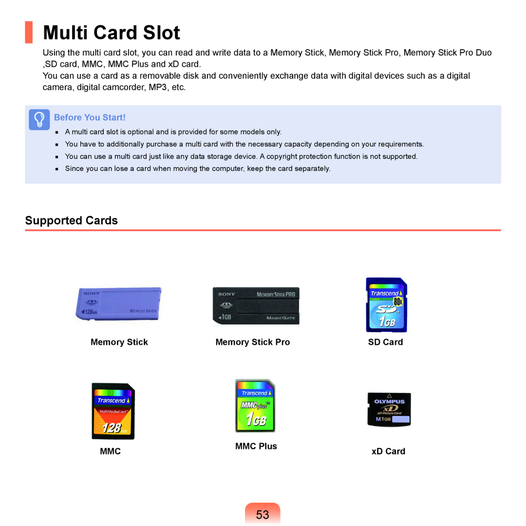 Samsung NP-X22A002/SEF manual Multi Card Slot, Supported Cards, Memory Stick Memory Stick Pro SD Card, MMC Plus XD Card 