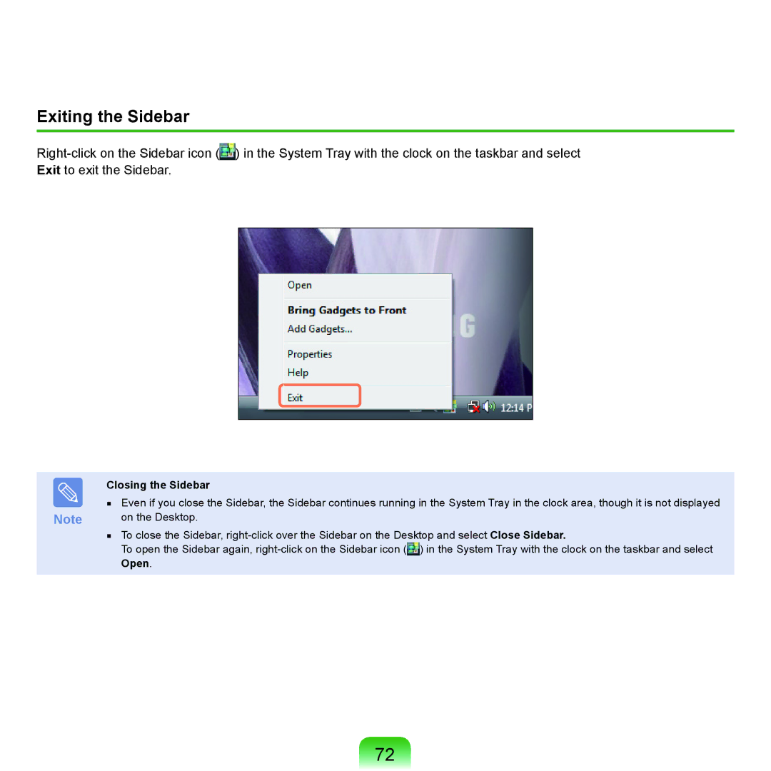 Samsung NP-X22T001/SEG, NP-X22A003/SEG, NP-X22A004/SEG, NP-X22A002/SEG manual Exiting the Sidebar, Closing the Sidebar, Open 