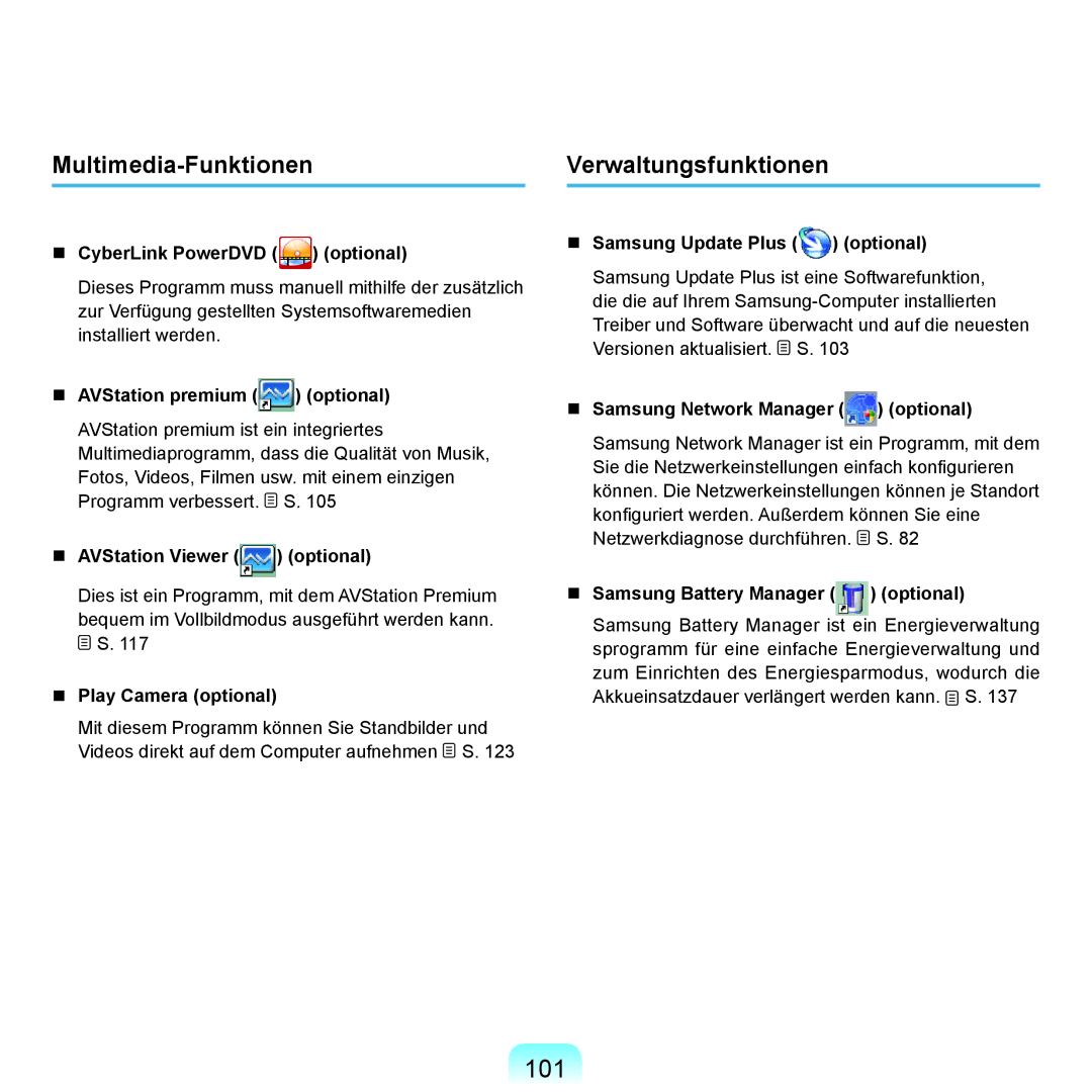 Samsung NP-X22A000/SEG, NP-X22A003/SEG, NP-X22T001/SEG, NP-X22A004/SEG manual 101, Multimedia-FunktionenVerwaltungsfunktionen 