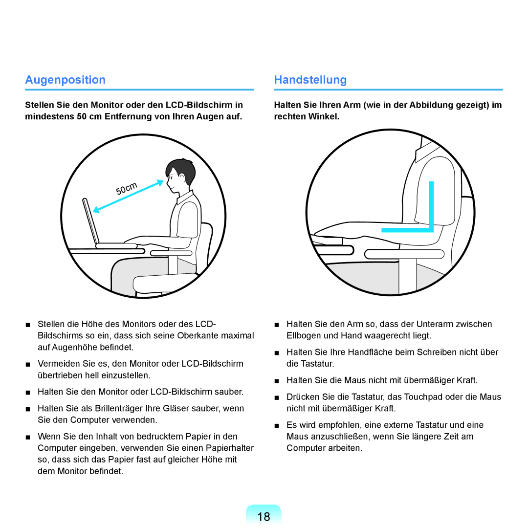 Samsung NP-X22T000/SEG, NP-X22A003/SEG, NP-X22T001/SEG, NP-X22A004/SEG, NP-X22A002/SEG manual Augenposition, Handstellung 