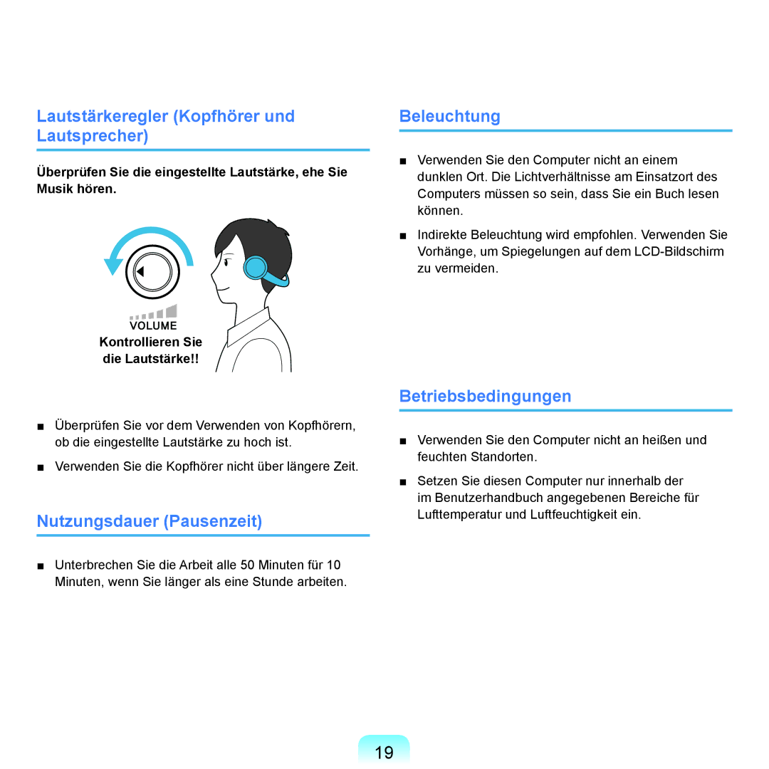 Samsung NP-X22A001/SEG, NP-X22A003/SEG Lautstärkeregler Kopfhörer und Lautsprecher, Nutzungsdauer Pausenzeit, Beleuchtung 