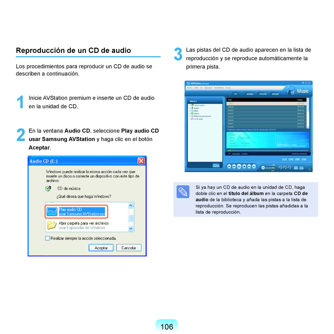 Samsung NP-X22A001/SES, NP-X22A004/SES, NP-X22T000/SES, NP-X22A003/SES, NP-X22A002/SES 106, Reproducción de un CD de audio 