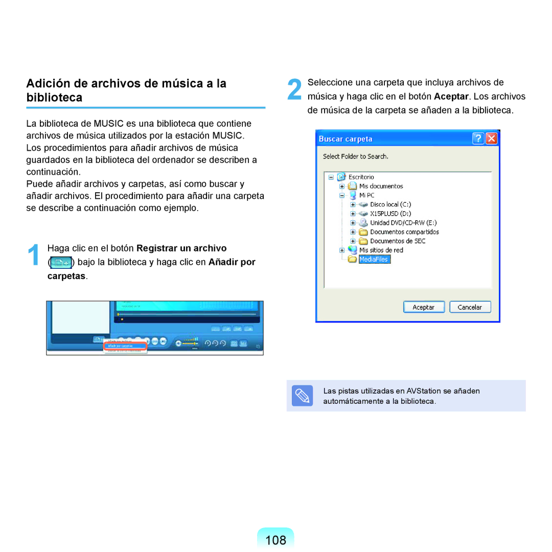 Samsung NP-X22T000/SES, NP-X22A004/SES, NP-X22A003/SES, NP-X22A002/SES 108, Adición de archivos de música a la biblioteca 