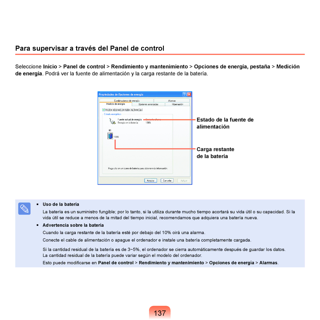 Samsung NP-X22A004/SES, NP-X22T000/SES 137, Para supervisar a través del Panel de control, Advertencia sobre la batería 