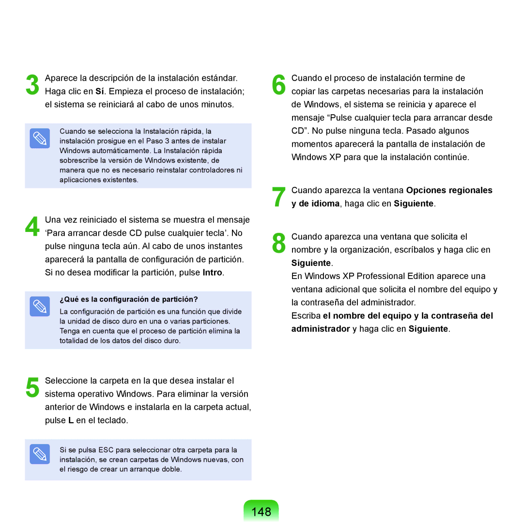 Samsung NP-X22A001/SES, NP-X22A004/SES, NP-X22T000/SES, NP-X22A003/SES manual 148, ¿Qué es la configuración de partición? 