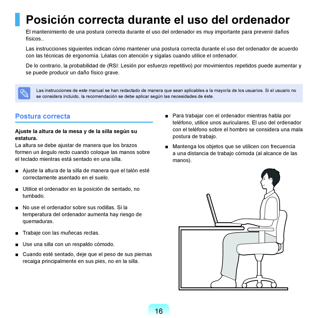 Samsung NP-X22A001/SES, NP-X22A004/SES, NP-X22T000/SES Posición correcta durante el uso del ordenador, Postura correcta 