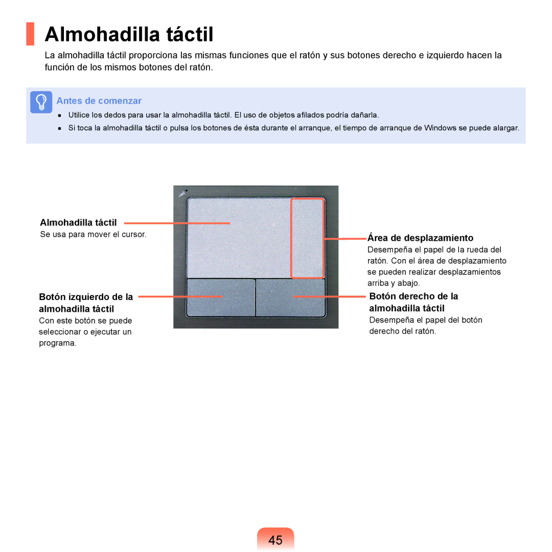 Samsung NP-X22A000/SES manual Almohadilla táctil, Botón izquierdo de la almohadilla táctil, Área de desplazamiento 
