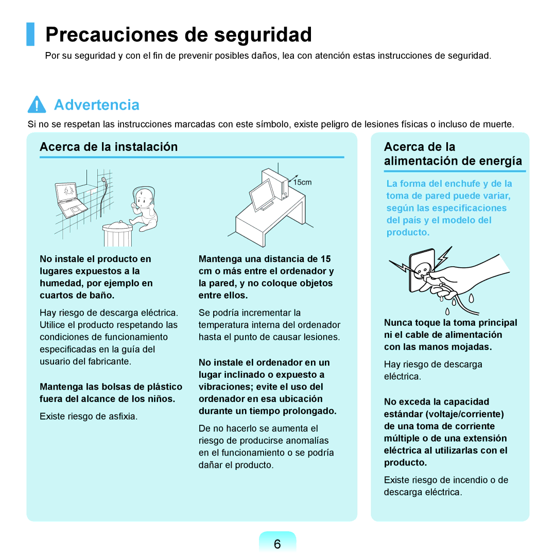 Samsung NP-X22T000/SES, NP-X22A004/SES, NP-X22A003/SES, NP-X22A002/SES, NP-X22A000/SES Precauciones de seguridad, Advertencia 