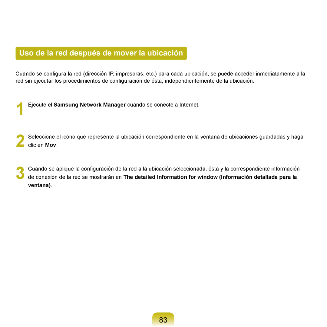 Samsung NP-X22A004/SES, NP-X22T000/SES, NP-X22A003/SES, NP-X22A002/SES manual Uso de la red después de mover la ubicación 