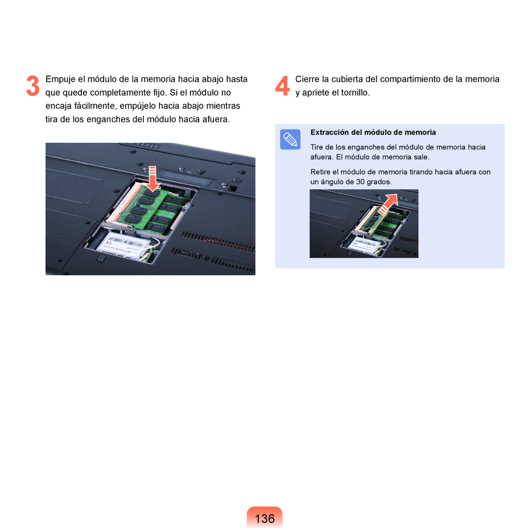 Samsung NP-X22A001/SES, NP-X22A004/SES, NP-X22T000/SES, NP-X22A003/SES, NP-X22A002/SES 136, Extracción del módulo de memoria 