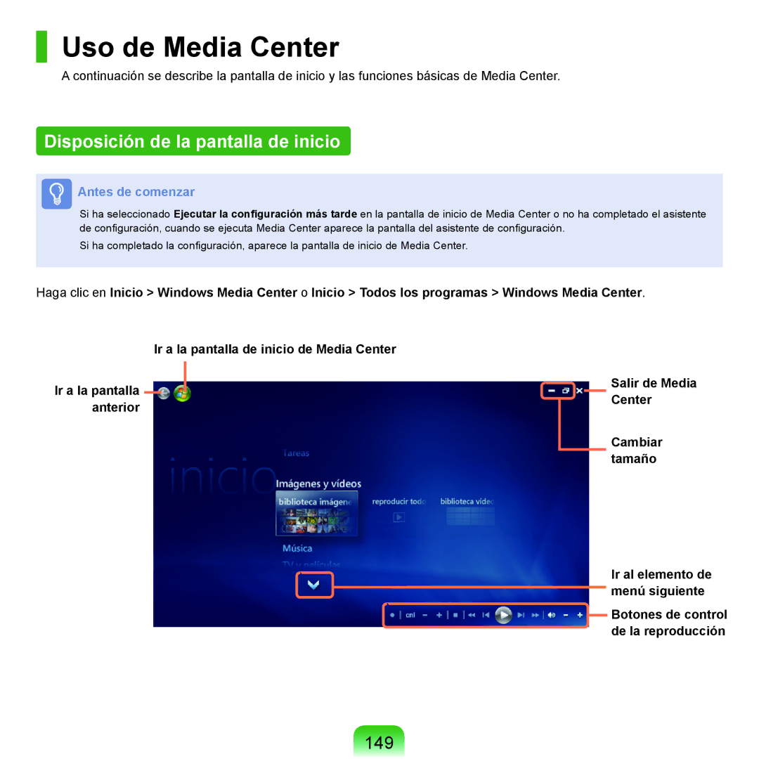 Samsung NP-X22A004/SES, NP-X22T000/SES, NP-X22A003/SES manual Uso de Media Center, Disposición de la pantalla de inicio, 149 